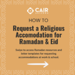 How to Request a Religious Accommodation for Ramadan & Eid